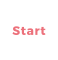 Start